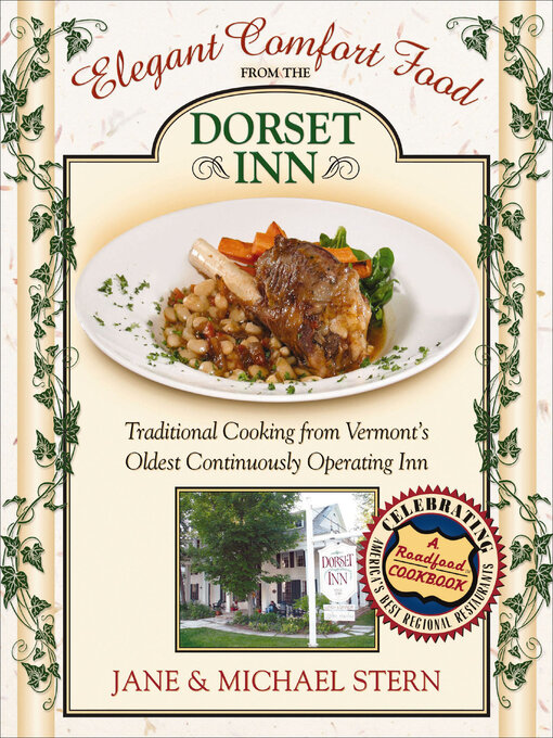 Title details for Elegant Comfort Food from the Dorset Inn by Jane Stern - Available